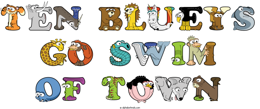 Ten Blueys Go Swim Of Town animal word art spelling Ten Blueys Go Swim Of Town with Alphabetimals - cartoon alphabet animals