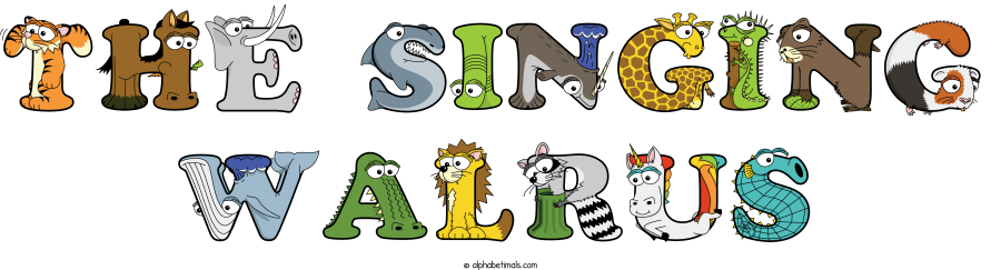 The Singing Walrus animal word art spelling The Singing Walrus with Alphabetimals - cartoon alphabet animals