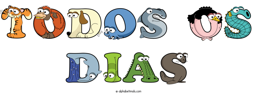 Todos Os Dias animal word art spelling Todos Os Dias with Alphabetimals - cartoon alphabet animals