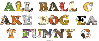 all-ball-c-ake-dog-ea-t-funny-g animal word art