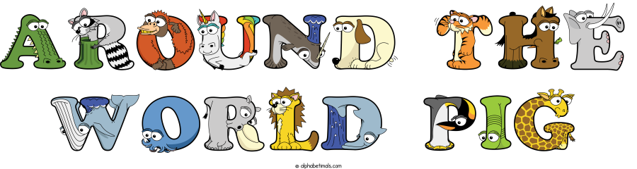 Around The World Pig animal word art spelling Around The World Pig with Alphabetimals - cartoon alphabet animals