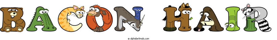 Bacon Hair animal word art spelling Bacon Hair with Alphabetimals - cartoon alphabet animals