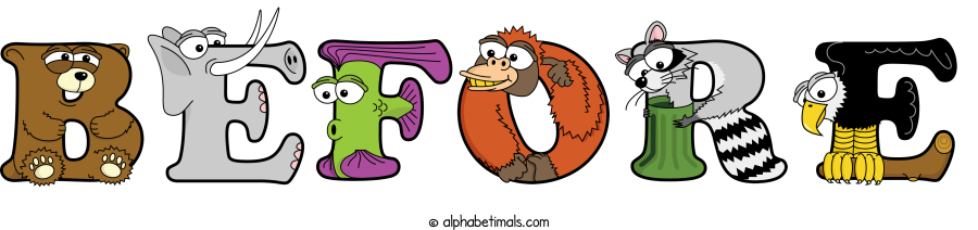 Before animal word art spelling Before with Alphabetimals - cartoon alphabet animals