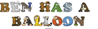 ben-has-a--balloon animal word art