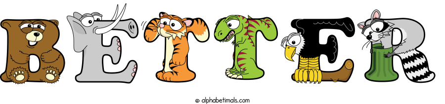 Better animal word art spelling Better with Alphabetimals - cartoon alphabet animals