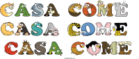 casa-come--casa-come--casa-come spelled using animal alphabet letters