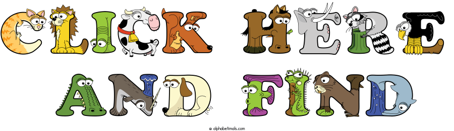 Click Here  And Find animal word art spelling Click Here  And Find with Alphabetimals - cartoon alphabet animals