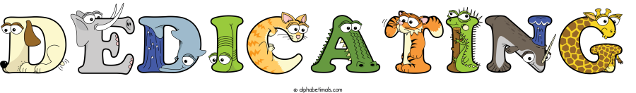 Dedicating animal word art spelling Dedicating with Alphabetimals - cartoon alphabet animals