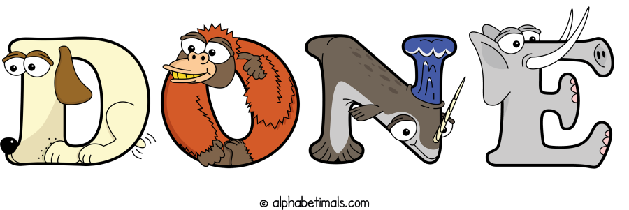 Done animal word art spelling Done with Alphabetimals - cartoon alphabet animals