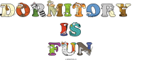 dormitory--is-fun animal word art