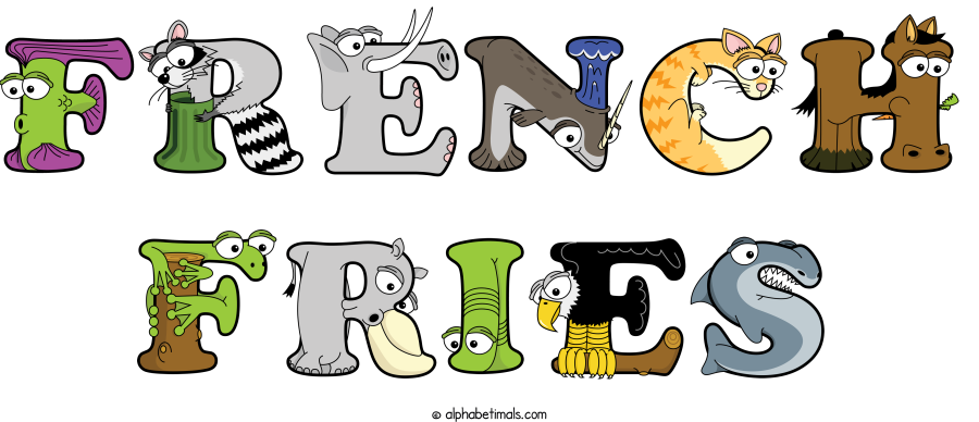 French Fries animal word art spelling French Fries with Alphabetimals - cartoon alphabet animals