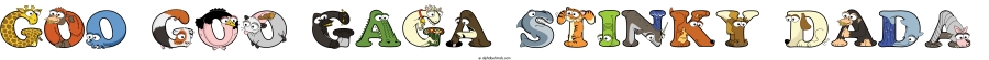 Goo Goo Gaga Stinky Dada animal word art spelling Goo Goo Gaga Stinky Dada with Alphabetimals - cartoon alphabet animals