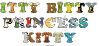 Itty Bitty Princess  Kitty animal word art