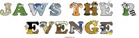 Jaws The R Evenge animal word art