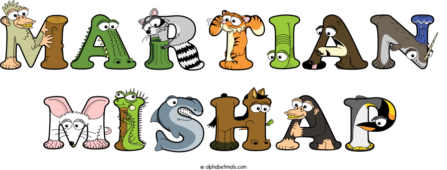 Martian Mishap animal word art spelling Martian Mishap with Alphabetimals - cartoon alphabet animals