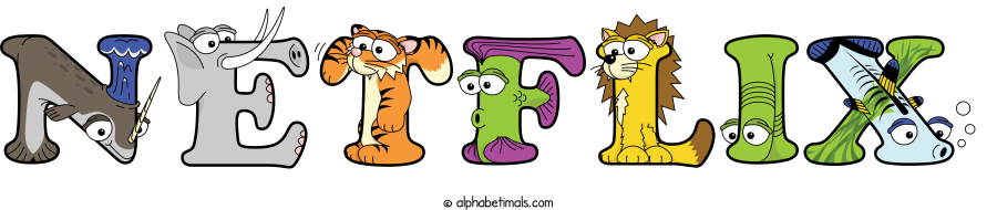 Netflix animal word art spelling Netflix with Alphabetimals - cartoon alphabet animals