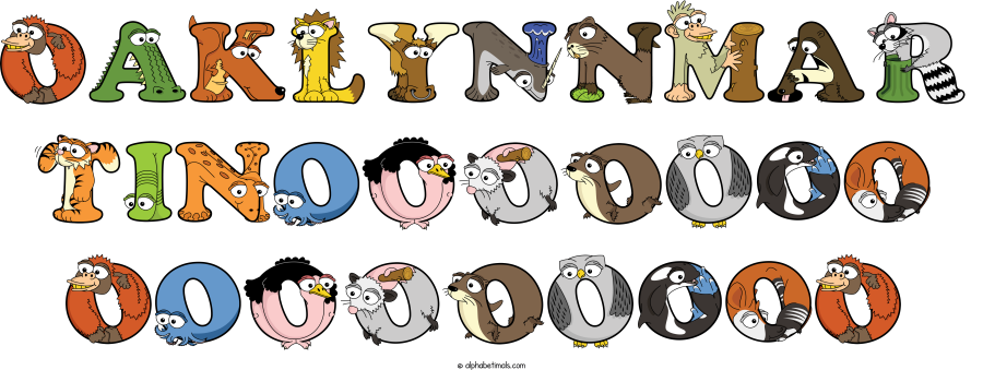 Oaklynnmar Tinooooooo Ooooooooo animal word art spelling Oaklynnmar Tinooooooo Ooooooooo with Alphabetimals - cartoon alphabet animals