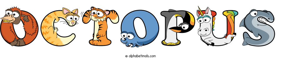 Octopus animal word art spelling Octopus with Alphabetimals - cartoon alphabet animals