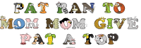 pat-ran-to-mom-mom-give-pat-a-top animal word art