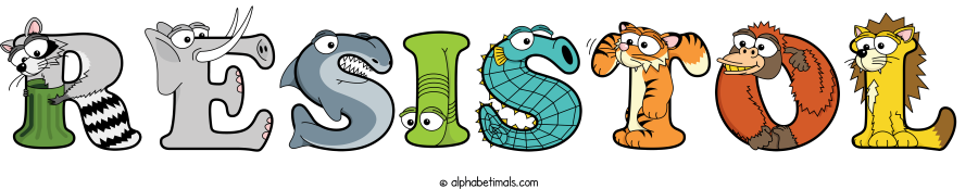 Resistol animal word art spelling Resistol with Alphabetimals - cartoon alphabet animals