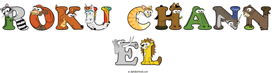 Roku Chann El animal word art spelling Roku Chann El with Alphabetimals - cartoon alphabet animals