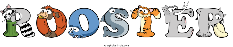 Rooster animal word art spelling Rooster with Alphabetimals - cartoon alphabet animals