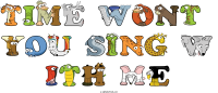 Time Wont  You Sing W Ith Me animal word art