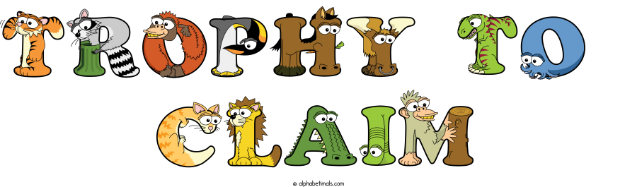 Trophy To  Claim animal word art spelling Trophy To  Claim with Alphabetimals - cartoon alphabet animals