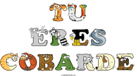 tu-eres-cobarde animal word art