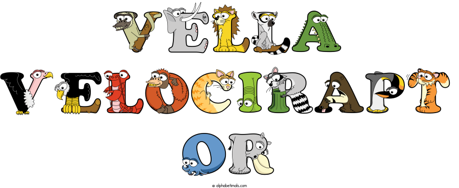 Vella Velocirapt Or animal word art spelling Vella Velocirapt Or with Alphabetimals - cartoon alphabet animals