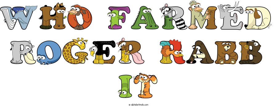 Who Farmed Roger Rabb It animal word art spelling Who Farmed Roger Rabb It with Alphabetimals - cartoon alphabet animals