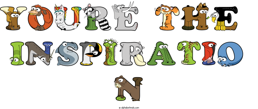 Youre The  Inspiratio N animal word art spelling Youre The  Inspiratio N with Alphabetimals - cartoon alphabet animals